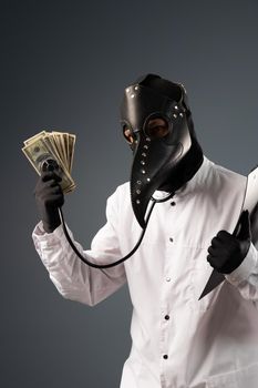 corrupt doctor in a bathrobe and a plague doctor mask with a wad of money in his hands