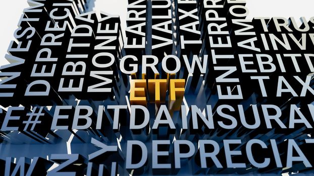 Concept image of business tag ETF. Three-dimensional letters geometrically on a white background. EBITDA, TRUST, INVESTMENT, DEPRECIATION, AMORTIZATION, MONEY, TAX, REIT, FINANCE, ENTERPRISE, VALUATION, EARNINGS, INSURANCE GROW MONEY REAL ESTATE 3d illustration
