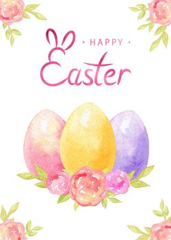 Watercolor happy easter card with eggs and flowers. Spring holiday poster on white background