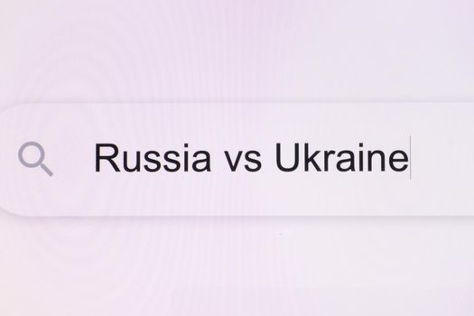Russia vs Ukraine - Internet browser search bar question typing text with camera movement. Typing text Russia vs Ukraine