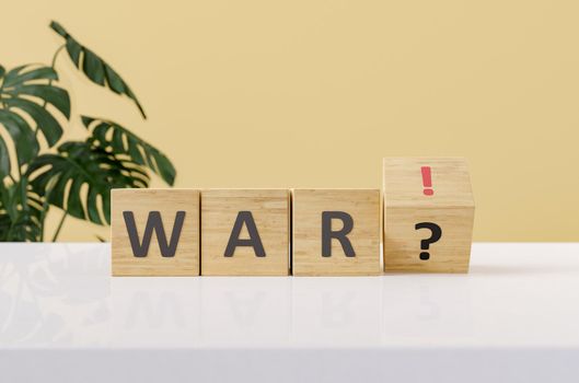 cubes of letters with the word WAR with exclamation mark and question mark. concept of war doubt or war alert. 3d rendering