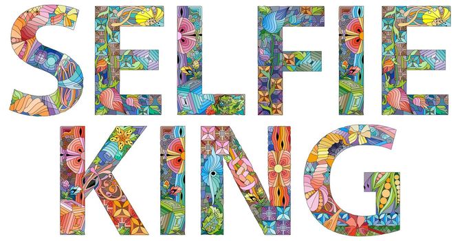 Hand-painted art design. Hand drawn illustration word Selfie King for t-shirt and other decoration