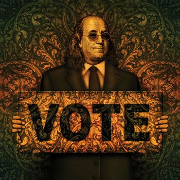 Photo illustration of a VOTE sign being held by Benjamin Franklin from the one hundred dollar bill. 3D Illustration