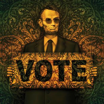 Photo Illustration of a VOTE sign being held by Abraham Lincoln from the five dollar bill. 3D Illustration
