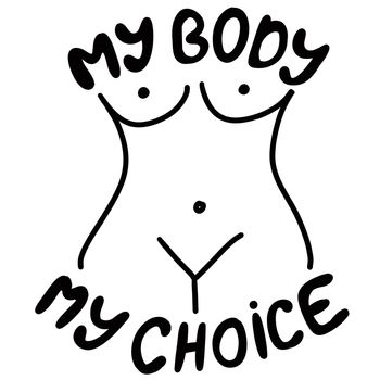 My body my choice hand drawn illustration with woman body. Feminism activism concept, reproductive abortion rights, row v wade design