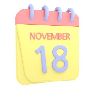18th November 3D calendar icon. Web style. High resolution image. White background
