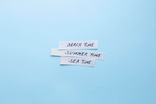 Its summer time concept, a sign with the inscription. High quality photo