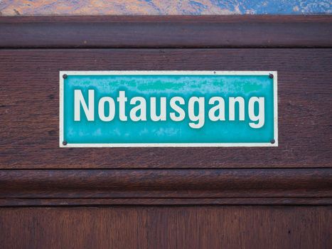 German sign on a door, Notausgang translation Emergency exit