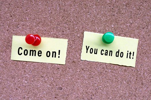 Come on, you can to it words on stick note and pinned to a cork notice board. Business concept.
