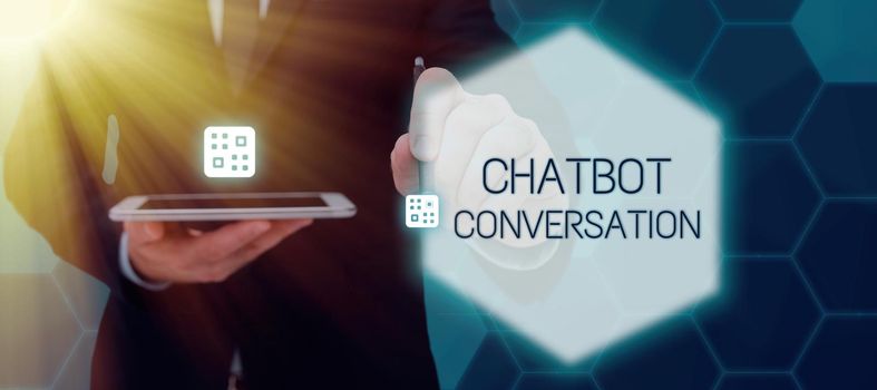 Text sign showing Chatbot Conversation, Word for Chatting with virtual assistant artificial intelligence