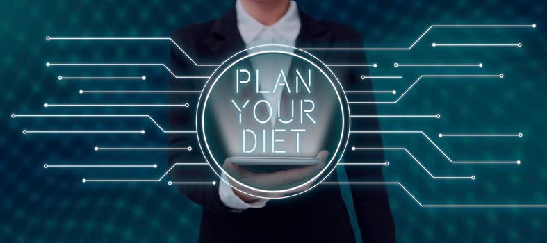 Sign displaying Plan Your Diet, Internet Concept Schedule fitness activities and meals to lose weight Businessman Pointing At Glass And Showing New Ideas To Achieve Goals.