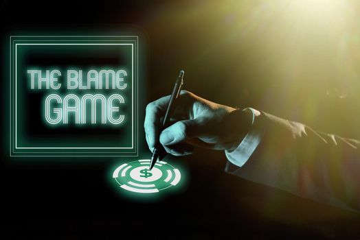 Text sign showing The Blame GameA situation when people attempt to blame one another, Conceptual photo A situation when showing attempt to blame one another Businessman Pointing With Two Fingers On S And Presenting New Ideas.