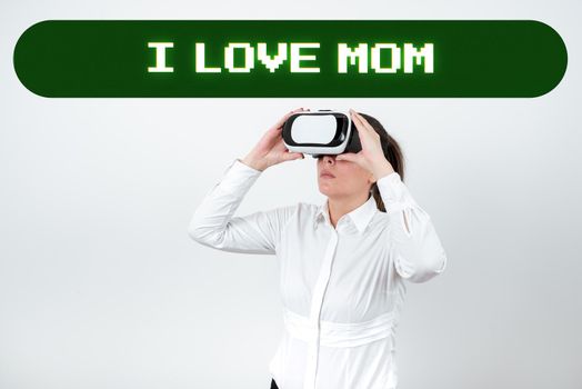 Conceptual caption I Love Mom, Business overview Good feelings about my mother Affection loving happiness