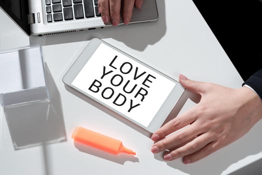 Text caption presenting Love Your Body, Concept meaning Selfacceptance take care of yourself have a healthy diet Two Colleagues Standing Discussing New Ideas With Big Speech Bubble