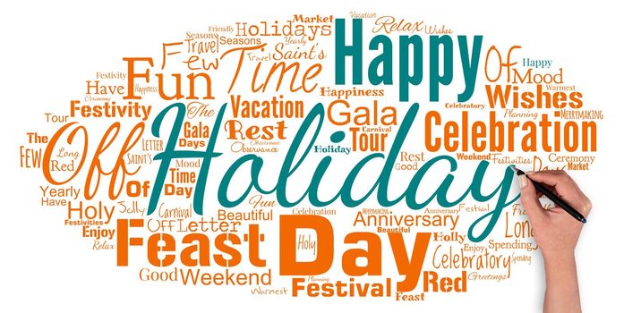 Big word cloud with happy holidays words with hand and pen.