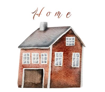 Cute watercolor house painting with text. Beautiful aquarelle home building painting for postcards