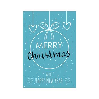 Merry Christmas and happy new year. Greeting card with the image of a Christmas ball, heart, decoration for 2021. Vector poster in A4 format.

