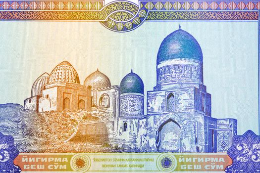 Shah-i-Zinda Complex in Samarkand from Uzbekistani money - sum