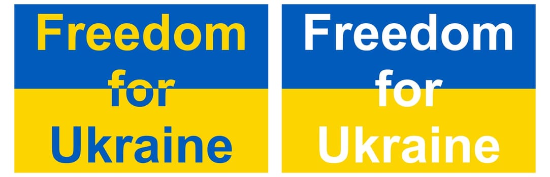 Freedom for Ukraine. The flag of Ukraine with the inscription. A country in the east of Europe.