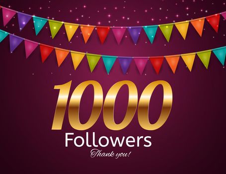 1000 Followers. Thank you. Vector Illustration Background EPS10