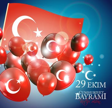 29 Ekim Cumhuriyet Bayrami kutlu olsun. Translation: 29 october Republic Day Turkey and the National Day in Turkey, Happy holiday. Vector Illustration EPS10