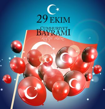 29 Ekim Cumhuriyet Bayrami kutlu olsun. Translation: 29 october Republic Day Turkey and the National Day in Turkey, Happy holiday. Vector Illustration EPS10