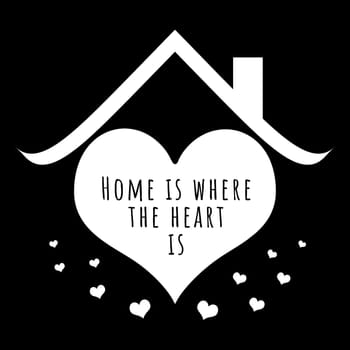 A roof with a love heart with the text "Home is where the heart is".