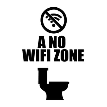 A toilet with the text "A no wifi free zone" above it.