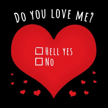 Love hearts with the text "do you love me?" and two tick boxes with "Hell Yes or No" next to them