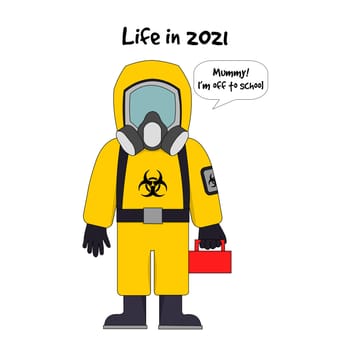A child going to school wearing a hazard suit with the text "life in 2021".