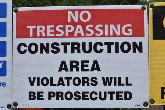 No Trespassing Construction Area Sign, Warning, Safety. High quality photo