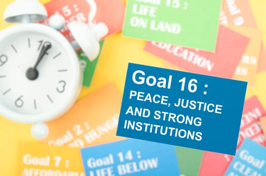 Goal 16 : Peace, Justice and Strong Istitutions. The SDGs 17 development goals environment. Environment Development concepts.
