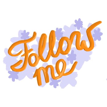 Hand drawn illustration of follow me button sticker label. Design for social media website, funny colorful cartoon style, followers subscribe subscribers art