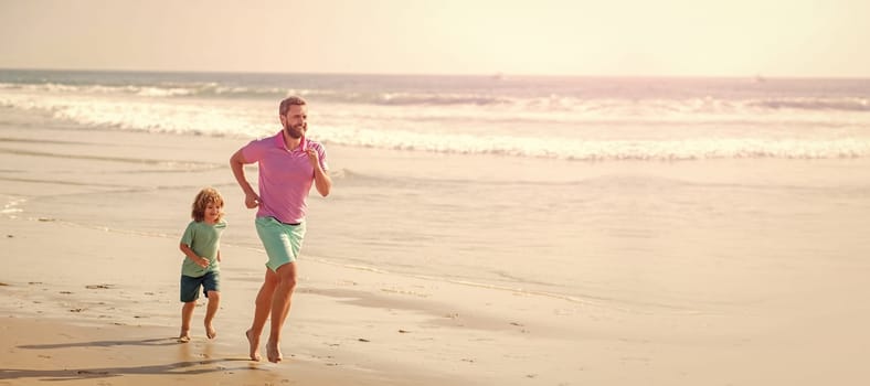 Banner of father and son run on summer sea beach. fathers or family day. daddy with kid boy on summer day. dad and child having fun.