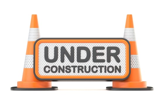 Under construction sign with traffic cones 3D rendering illustration isolated on white background