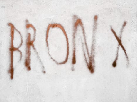 Written BRONX (New York neighborhood) on the wall. Backgrounds and concepts.