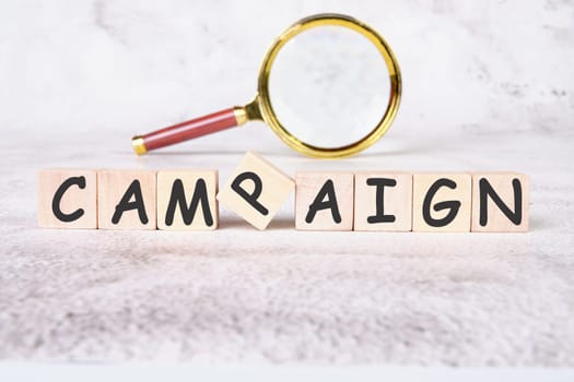 Campaign a word written on wooden cubes