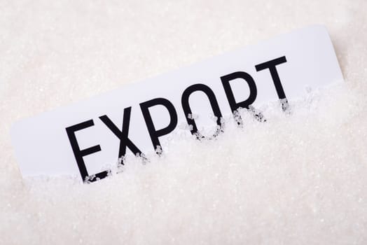 Paper with inscription Export on granulated sugar