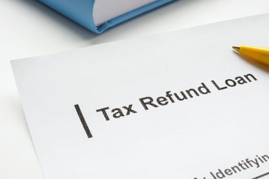 Tax refund loan application and book.