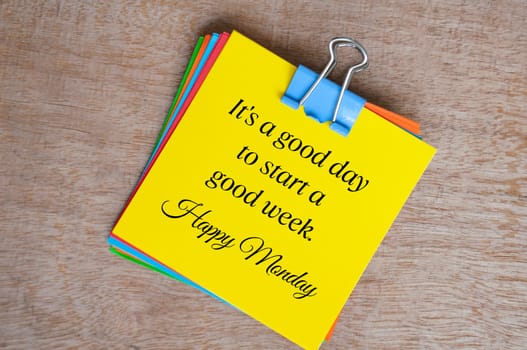 It is a good day to start a good week. Happy Monday greeting concept.
