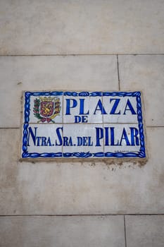 Nuestra Senyora del Pilar Square sign in Zaragoza, Spain