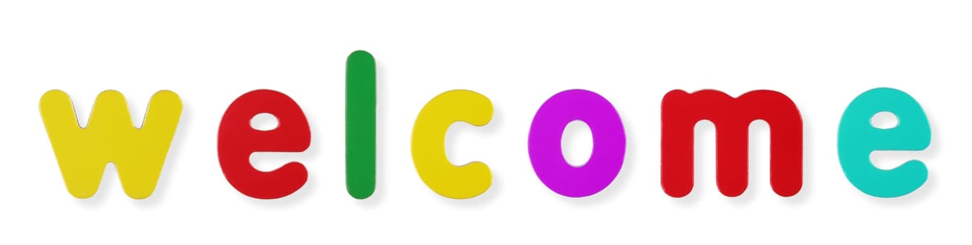 A welcome word in coloured magnetic letters on white with clipping path to remove shadow