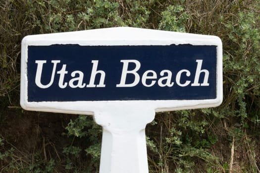 Sign closeup at Normandy France D-Day at WWII Utah Beach. Veterans Day rememberance. High quality