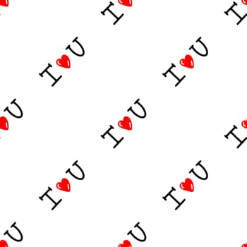 Seamless pattern for Valentine's Day with the inscription I love you. High quality illustration