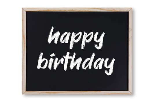 A happy birthday concept chalk on chalkboard with clipping path to remove shadow