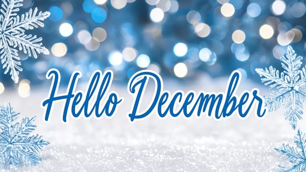 Frosty background with snowflakes and cheerful Hello December greeting.