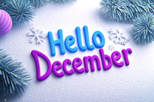 Hello December in winter scene with festive decorations and snowflakes.
