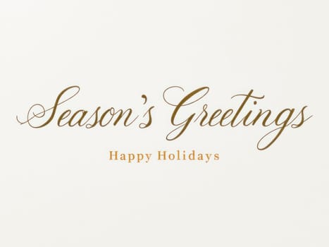 Elegant cursive font spells out season's greetings and happy holidays on a clean white background