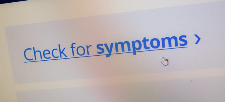check for symptoms of your illness