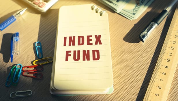 Notes Index fund. Type of mutual or exchange-traded fund that seeks to track the returns of a market index. Business and finance concept
